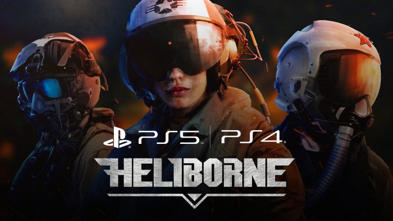 GET TO DA CHOPPA PILOTS! HELIBORNE IS NOW AVAILABLE ON PLAYSTATION 4 AND PLAYSTATION 5