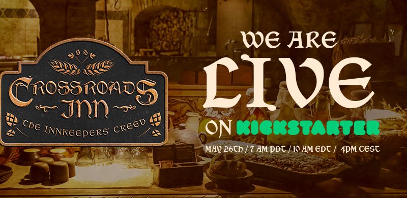Crossroads Inn. The Innkeepers’ Creed is now LIVE on KICKSTARTER